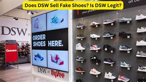 does dsw have fake shoes|is dsw a legit company.